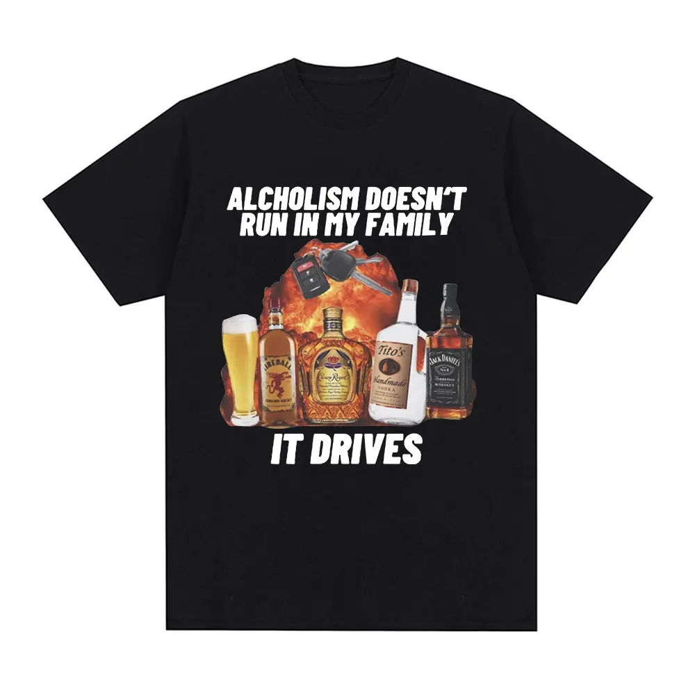 Alcholism Doesnt Run in My Fam - Summer Clothing Drive のレビューと価格